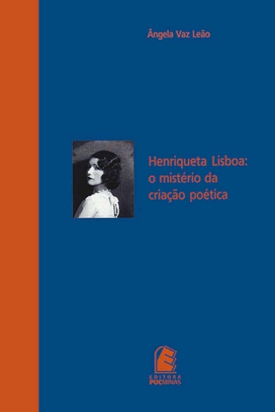 Henriqueta Lisboa: o mistério da criação poética